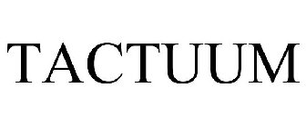 TACTUUM