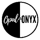 OPAL & ONYX