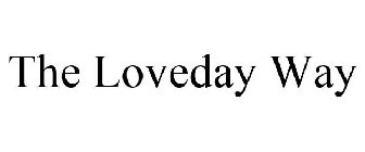 THE LOVEDAY WAY