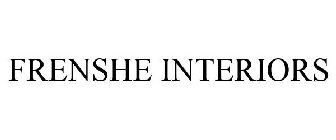 FRENSHE INTERIORS