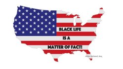 BLACK LIFE IS A MATTER OF FACT! ALLEN HOLLAND, ESQ
