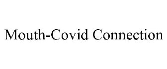 MOUTH-COVID CONNECTION