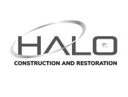 HALO CONSTRUCTION AND RESTORATION