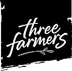 THREE FARMERS