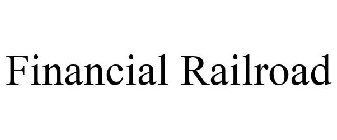 FINANCIAL RAILROAD