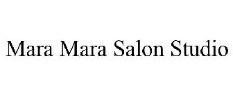 MARA MARA SALON STUDIO