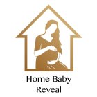 HOME BABY REVEAL