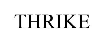 THRIKE