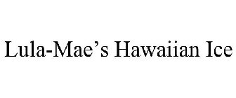 LULA-MAE'S HAWAIIAN ICE