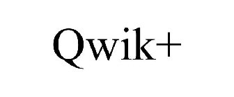 QWIK+