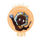 GUARDIAN HOUSE KIDS