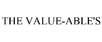 THE VALUE-ABLE'S