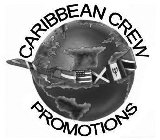 CARIBBEAN CREW PROMOTIONS