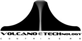 VOLCANO E TECHNOLOGY CONTAINERS
