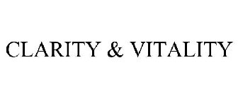 CLARITY & VITALITY