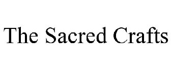 THE SACRED CRAFTS