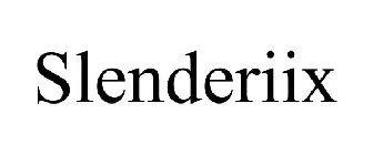 SLENDERIIX
