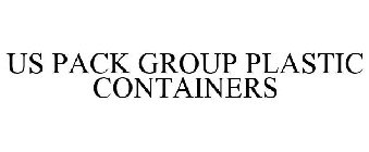 US PACK GROUP PLASTIC CONTAINERS