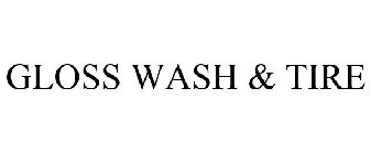 GLOSS WASH & TIRE