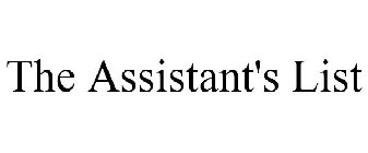 THE ASSISTANT'S LIST
