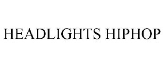 HEADLIGHTS HIPHOP