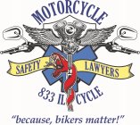 MOTORCYCLE SAFETY LAWYERS 