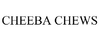 CHEEBA CHEWS