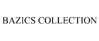 BAZICS COLLECTION