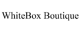 WHITEBOX BOUTIQUE