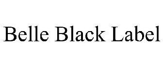 BELLE BLACK LABEL