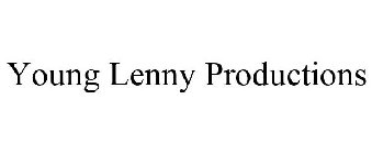 YOUNG LENNY PRODUCTIONS