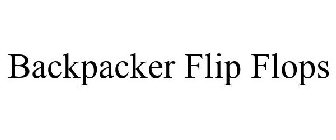 BACKPACKER FLIP FLOPS