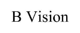 B VISION