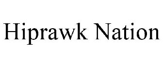 HIPRAWK NATION
