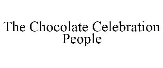 THE CHOCOLATE CELEBRATION PEOPLE