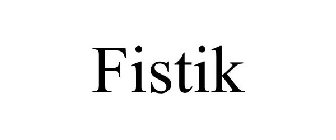 FISTIK