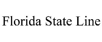 FLORIDA STATE LINE