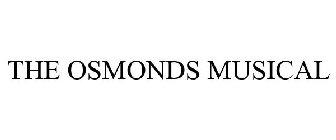 THE OSMONDS MUSICAL