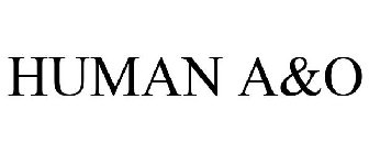 HUMAN A&O