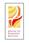 CENTRE FOR PROPHETIC ACTIVISM