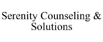 SERENITY COUNSELING & SOLUTIONS