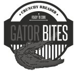 · CRUNCHY BREADED · READY TO COOK GATOR BITES