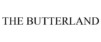 THE BUTTERLAND