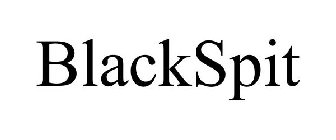 BLACKSPIT