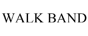 WALK BAND
