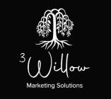 3 WILLOW MARKETING SOLUTIONS