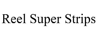 REEL SUPER STRIPS