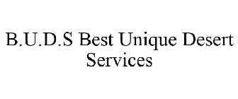 B.U.D.S BEST UNIQUE DESERT SERVICES