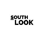 SOUTH LOOK