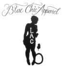 BLAC CHIC APPAREL LAC B